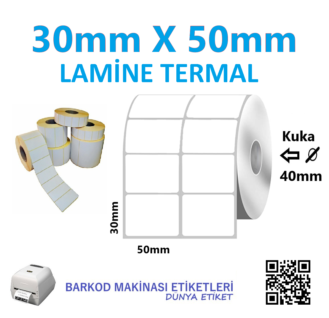 30mm X 50mm Lamine Termal Barkod Etiketi (10 Rulo) Toplam 20.000 Adet